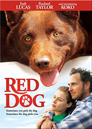 Red Dog the movie